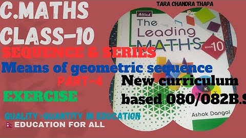 SEE class10 Maths Sequence and series , Means of geometric sequence|| maths class 10th G.M by #tct