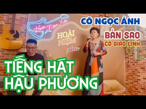 Bài hát : Tiếng Hát Hậu Phương. Trình bày: cô Ngọc Ánh ( bản sao của cô Giao Linh ) Bài hát : Tiếng Hát Hậu Phương. Trình bày: cô Ngọc Ánh ( bản sao của cô Giao Linh )