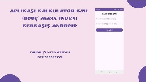 CARA MEMBUAT APLIKASI KALKULATOR BMI DENGAN MENGGUNAKAN ANDROID STUDIO