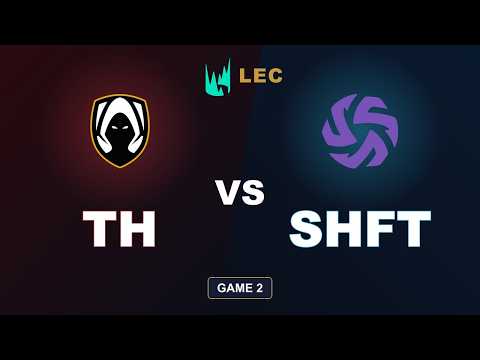 Team Heretics vs Shifters – Game 2 HIGHLIGHTS 🔥 | LEC W6D4 2026
