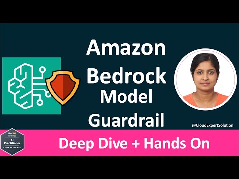 AIF-C01 Module 3.9 -  Amazon Bedrock Guardrails [Deep Dive + Hands On]