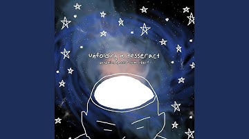 unfolding a tesseract (feat. Sam Silbert)