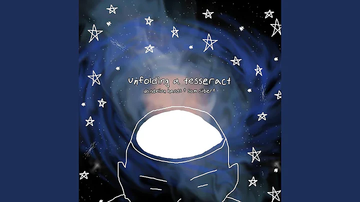 unfolding a tesseract (feat. Sam Silbert)