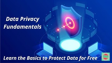 Data Privacy Fundamentals | 100% Correct Answers | Cognitive Class