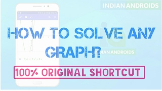 How to solve any Graph | Best App | Indian Androids