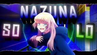 Solo🎶 (Unknown Remix) - Nazuna [Edit/AMV] 4k