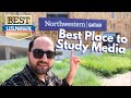 Best degree in journalism and media communications northwestern university qatar campus tour