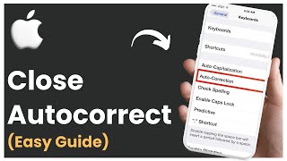 How To Close Autocorrect On iPhone !