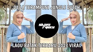 DJ LA TERAMPUNI LAGU BATAK YANG LAGI VIRAL2023 DANGDUTCH #afrian_af