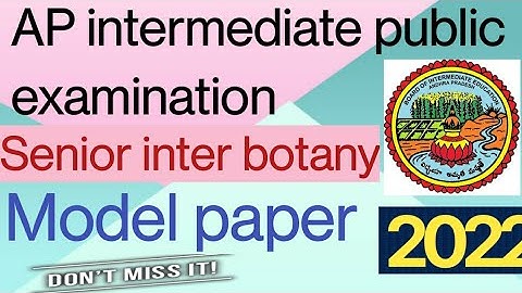 AP senior inter botany model paper for public examination 2022|| #botanypreviousquestions  #apinter