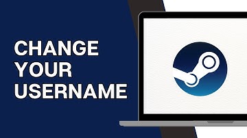 How to Change Steam Username