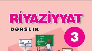 3 cü sinif riyaziyyat dərsliyi 1 ci hissə səh 14