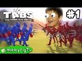TABS Totally Accurate Battle Simulator Episode 1 HobbyPigTV
