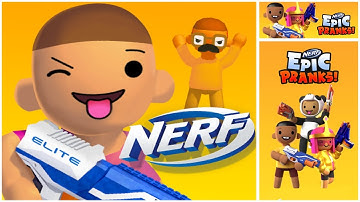 NERF EPIC PRANK GAMEPLAY!! PART 1 [Lv 1- 16]