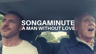 Download Mp3 A Man Without Love The Songaminute Man Carpool Karaoke