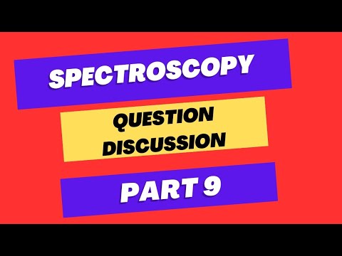 Spectroscopy Question Discussion Part 9 | TRB TN SET CHEMISTRY