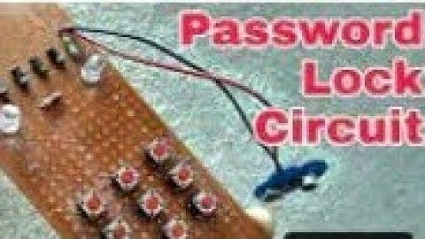 How to make password locker using ic4017
