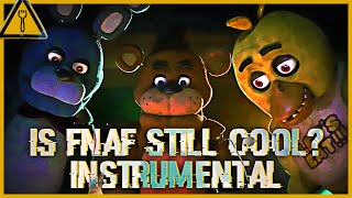 INSTRUMENTAL | Is FNAF Still Cool? - Five Nights at Freddy's Song by imagimango