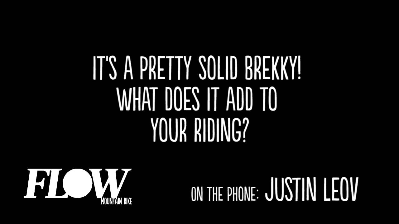 MTB nutrition: Breakfast of Champions - Justin Leov - Flow Mountain Bike