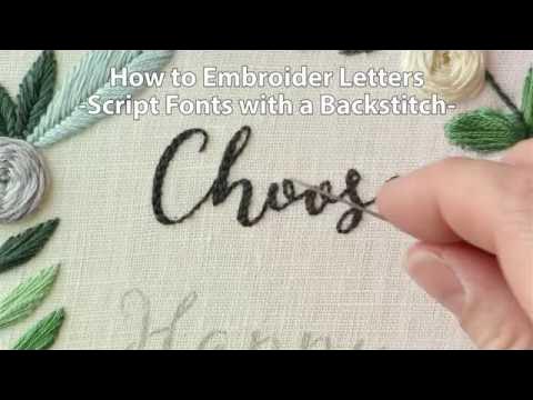 How to Embroider Letters Script Using a Backstitch 