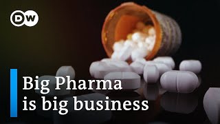 Big Pharma  How much power do drug companies have? | DW Documentary
