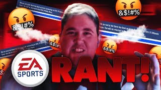 EA WHAT IS GOING ON!!! FIFA 19 RANT!