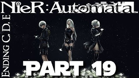 Nier Automata Playthrough Part 19 (Route C/D/E)