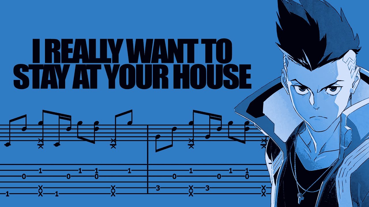 I Really Want To Stay At Your House - Cyberpunk: Edgerunners | Fingerstyle Guitar Tab