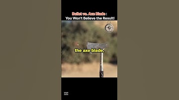 Bullet vs. Axe Blade :﻿ You Won