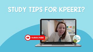 Study Tips for KPEERI? | Emily Gibbons | The Literacy Nest