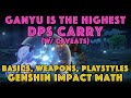 Ganyu is the HIGHEST DPS CARRY (W/ Caveats) | Basics, Weapons, Playstyles | Genshin Impact Math