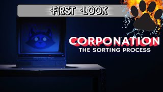 First Look - Corponation The Sorting - DEMO