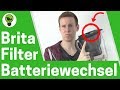 Brita Wasserfilter Batteriewechsel ✅ ULTIMATIVE ANLEITUNG: Maxtra Filter Anzeige Batterie wechseln??