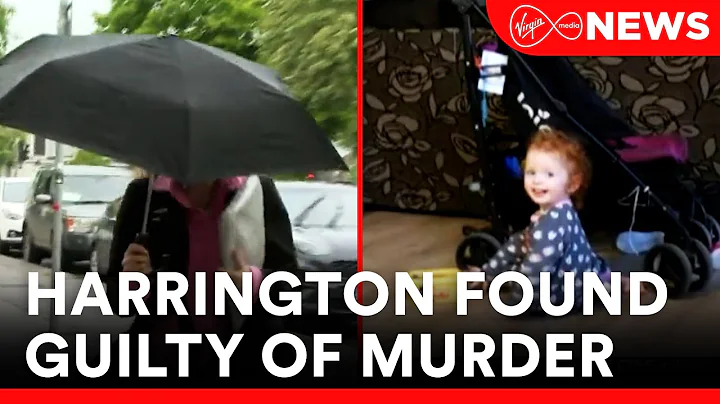 Karen Harrington found guilty of the murder of 2-y...