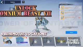 How to Unlock OMNIUM BEAST & 4 Behemoths Locations in Tower of Fantasy