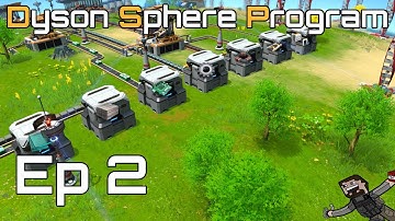 Dyson Sphere Program (Factorio on a Galactic Scale) Ep 2 - Basic Automation