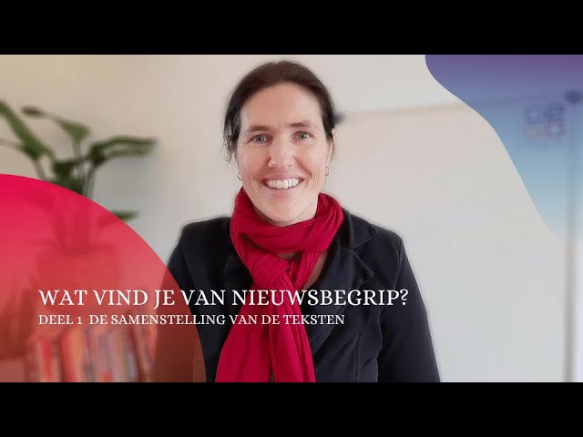 Wat vind je van Nieuwsbegrip? Deel 1 De samenstelling van de teksten