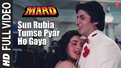 Sun Rubia Tumse Pyar Ho Gaya Full Song | Mard | Amitabh Bachchan, Amrita Singh