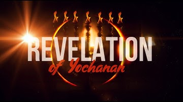 THE BOOK OF REVELATION - PART 1