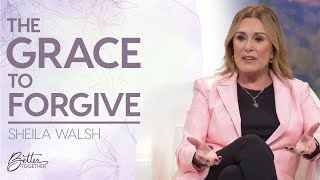 Sheila Walsh: Choosing to Show Grace and Forgiveness to Your Spouse | Better Together on TBN by Better Together on TBN 17,179 views 3 months ago 36 minutes