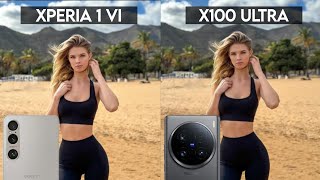 Sony Xperia 1 VI VS Vivo X100 Ultra Camera Test Comparison