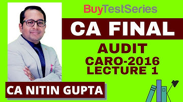 CA Final Audit CARO-2016 Video lecture 1 by CA Nitin Gupta
