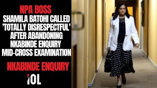 Npa Boss Shamila Batohi Called Totally Disrespectful After Abandoning Nkabinde Inquiry Iol News