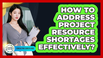 How To Address Project Resource Shortages Effectively?