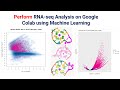 RNA-seq Analysis on Google Colab using Machine Learning