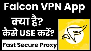 Falcon VPN App Kaise Use Kare । How To Use Falcon VPN  App | Falcon VPN : Fast Secure Proxy screenshot 4