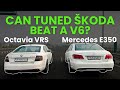 STAGE 1 TUNED OCTAVIA VRS VS MERCEDES E350 V6 : DRAG RACE