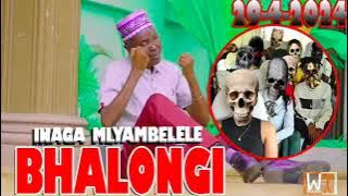 INAGA MLYAMBELELE ~ BHALOGI