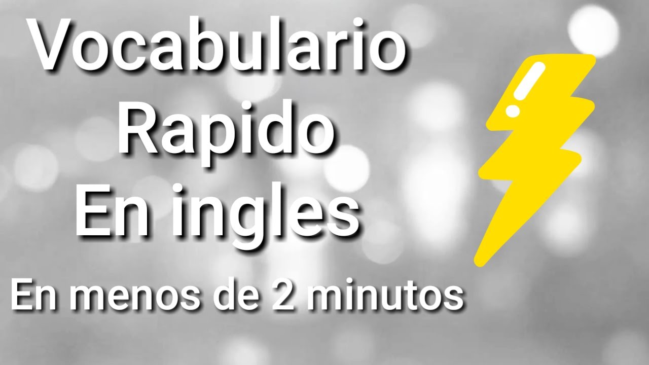 Vocabulario rapido en ingles (principiantes) YouTube