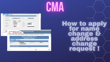 How to apply for name change and address change request | CMA STUDENTS |